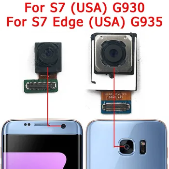Original Para Samsung Galaxy S7 Borde de estados UNIDOS G930 G935 Delantera Trasera Cámara Frontal Frente a la Cámara del Módulo de Reemplazo de Piezas de Repuesto