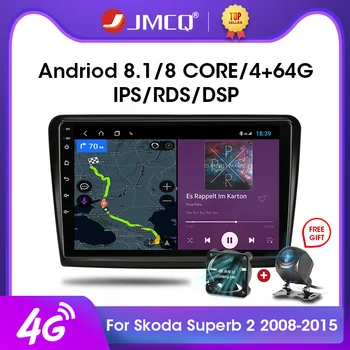JMCQ 2DIN 2G 32G Android 9.0 4G+WiFi DSP de Radio de Coche Multimedia Reproductor de Vídeo Para Skoda Superb 2 B6 2008-de Navegación GPS 2 din