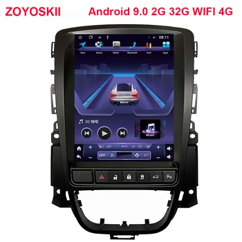 Android os 9.0 10 Multimedia del Coche de GPS Para Opel Astra J Vauxhall Buick Verano 2009-Radio Vertical de la pantalla de carplay Tesla estilo