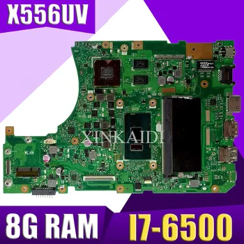 XinKaidi X556UV de la placa base del ordenador Portátil DDR4 8g de RAM I7-6500 para ASUS X556UQ X556UV X556UB X556UR X556U placa base X556UV de la placa base