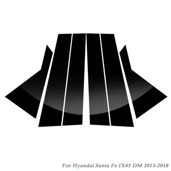 6pcs Car Styling Para Hyundai Santa Fe IX45 DM 2013-2018 Coche Reborde de la Ventana de la etiqueta Engomada de la Columna central Adhesivos de PVC Accesorios Externos